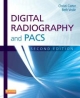 Digital Radiography And Pacs 2nd Edition (Pb 2014)