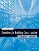 Exercises In Building Construction 6th Edition (Pb 2013)