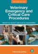 Veterinary Emergency And Critical Care Procedures 2nd Edition  (Pb 2012)