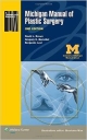 Michigan Manual Of Plastic Surgery 2Ed (Pb 2014)