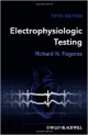 Electrophysiologic Testing 5Ed (Pb 2012)