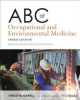 Abc Of Occupational And Environmental Medicine 3rd Edition (Pb 2012)