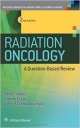Radiation Oncology - A Question Based Review  2Ed (Pb 2015)