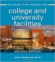 Building Type Basics For College And University Facilities 2Ed (Hb 2013)