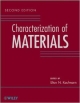Characterization Of Materials 2Ed 3 Vol Set (Hb 2012)