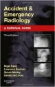 Accident And Emergency Radiology: A Survival Guide 3Ed (Pb 2014)
