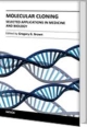 Molecular Cloning: Selected Applications In Medicine And Biology (Hb 2014)