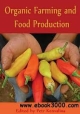 Organic Farming And Food Production (Hb 2014)