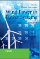 Wind Power In Power Systems 2nd Edition (Hb 2012)