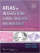 Atlas Of Interstitial Lung Disease Pathology (Hb 2014)