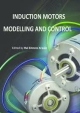 Induction Motors: Modelling And Control (Hb 2014)