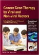 Cancer Gene Therapy By Viral And Non-Viral Vectors (Hb 2014)