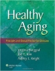 Healthy Aging: Principles And Clinical Practice For Clinicians (Pb  2014)