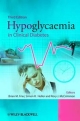 Hypoglycaemia In Clinical Diabetes 3rd Edition (Hb 2014)