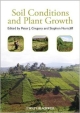 Soil Conditions And Plant Growth (Hb 2013)
