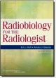 Radiobiology For The Radiologist 7Ed (Hb 2012)