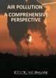 Air Pollution: A Comprehensive Perspective (Hb 2014)