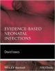 Evidence-Based Neonatal Infections (Pb 2014)