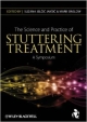 The Science And Practice Of Stuttering Treatment: A Symposium  (Pb 2012)