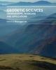 Geodetic Sciences: Observations, Modeling And Applications (Hb 2014)