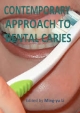 Contemporary Approach To Dental Caries (Hb 2014)
