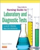Saunders Nursing Guide To Laboratory And Diagnostic Tests, 2Ed (Pb 2012)