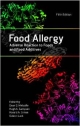 Food Allergy: Adverse Reaction To Foods And Food Additives, 5/Ed (Hb 2014)