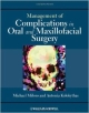Management Of Complications In Oral & Maxillofacial Surgery (Hb 2012)
