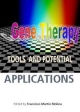 Gene Therapy Tools And Potential Applications (Hb 2014)