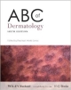 Abc Of Dermatology 6Ed (Hb 2014)
