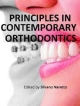 Principles Of Contemporary Orthodontics (Hb 2014)