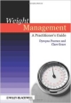 Weight Management: A Practitioner`s Guide (Pb 2012))