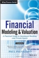 Financial Modeling And Valuation: A Practical Guide To Investment Banking And Private Equity (Hb 2013)