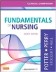 Clinical Companion For Fundamentals Of Nursing 8Ed (Pb 2013)
