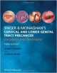 Singer & Monaghan`s Cervical And Lower Genital Tract Precancer: Diagnosis And Treatment 3Ed (Hb 2014)