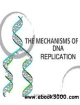 The Mechanisms Of Dna Replication (Hb 2014)