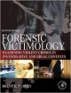 Forensic Victimology: Examining Violent Crime Victims In Investigative And Legal Contexts 2Ed (Hb 2014)