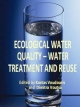 Ecological Water Quality: Water Treatment And Reuse (Hb 2014)