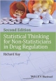 Statistical Thinking For Non-Statisticians In Drug Regulation 2Ed (Hb 2014)