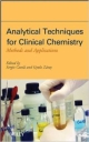 Analytical Techniques For Clinical Chemistry: Methods & Applications (Hb)