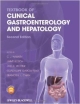 Textbook Of Clinical Gastroenterology & Hepatology 2Ed (Hb)