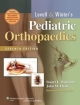 Lovell And Winter`s Pediatric Orthopaedics (2 Volume Set) 7th Edition (Hb 2014)