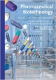 Pharmaceutical Biotechnology 2E: Drug Discovery And Clinical Applications Second, Completely Revised And Greatly Enlarged Edition  (Hb)