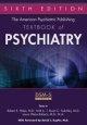 The American Psychiatric Publishing Textbook Of Psychiatry 6th Edition (Hb 2014)