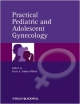 Practical Pediatric And Adolescent Gynecology (Hb 2013)