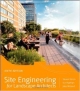 Site Engineering For Landscape Architects 6Ed (Hb 2013)