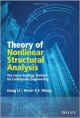 Theory Of Nonlinear Structural Analysis: The Force Analogy Method For Earthquake Engineering (Hb 2014)