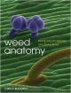 Weed Anatomy (Hb 2013)