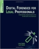 Digital Forensics For Legal Professionals (Pb)