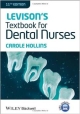 Levison`s Textbook For Dental Nurses, 11Th Edition (Pb 2013)